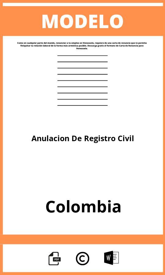 Modelo De Anulacion De Registro Civil