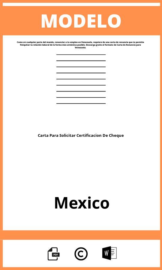 Modelo De Carta Para Solicitar Certificacion De Cheque