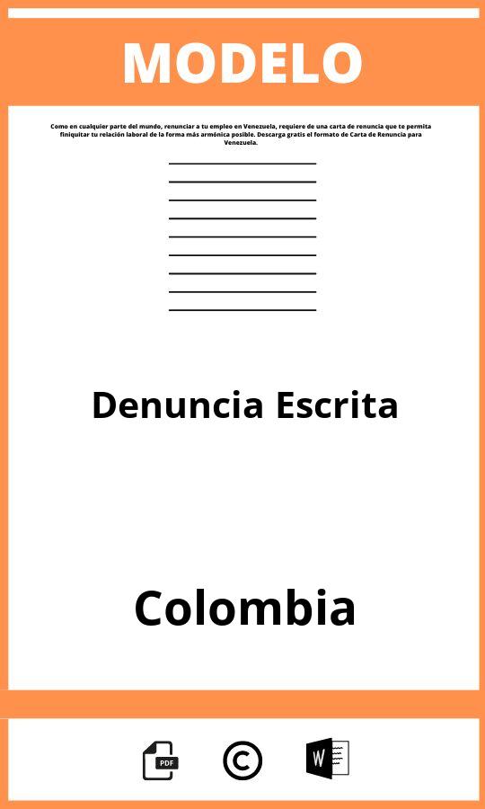 Modelo De Denuncia Escrita En Colombia