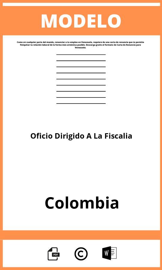 Modelo De Oficio Dirigido A La Fiscalia